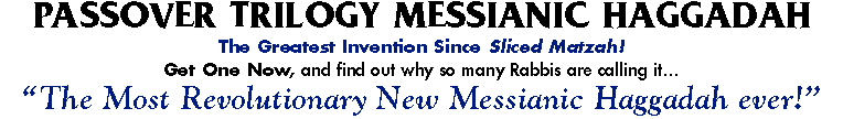 Passover Trilogy Messianic Haggadah
The Greatest Invention Sinc